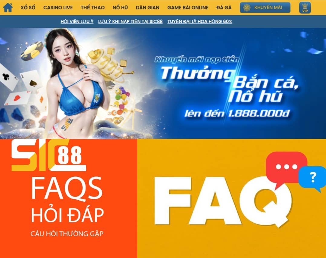 Giải đáp FAQ thường gặp về SIC88 