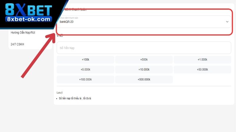 Chọn kênh thanh toán của nhà cái