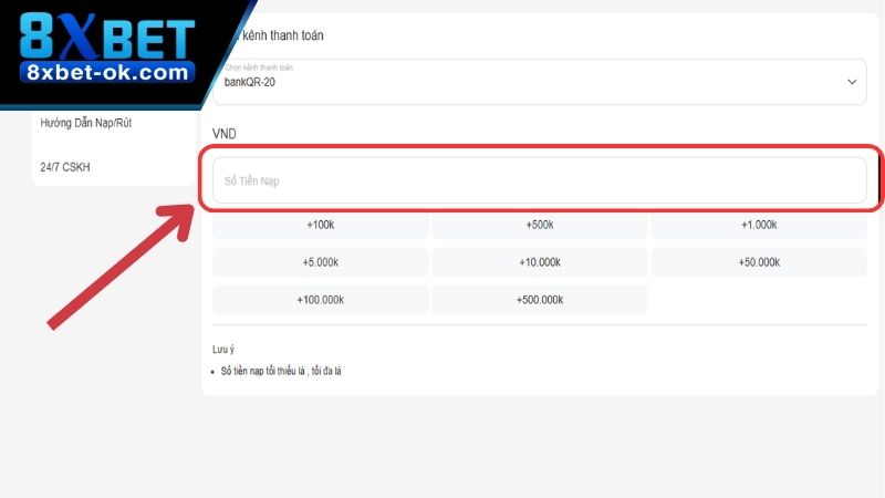 Điền số tiền bạn muốn nạp vào tài khoản